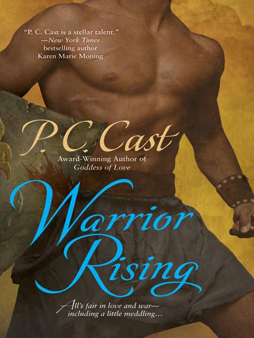 Title details for Warrior Rising by P. C. Cast - Available